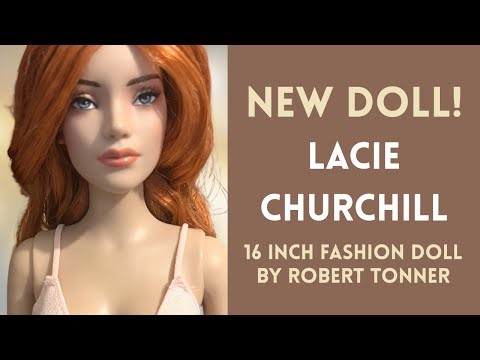 New Doll: Tonner Lacie Churchill sold by Cherished Friends Doll Shop
