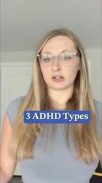 The 3 Types of ADHD Explained #adhd #adhdawareness #neurodivergent #mentalhealth