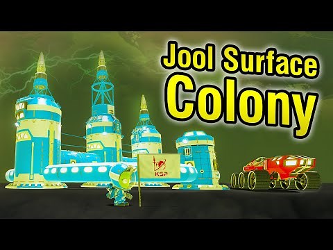 KSP 2: Base on the Surface of JOOL!