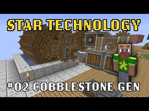 Star Technology - 02 Cobblestone Generator