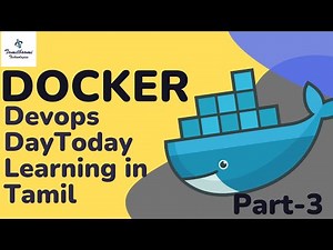 Docker Introduction | Devops Day To day Learning | Tamil - Part 3