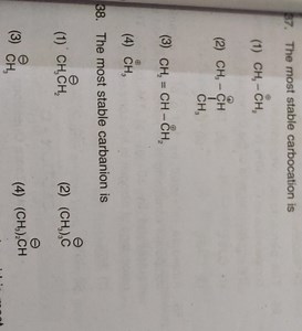 The most stable carbocation is(1) \mathrm { CH } _ { 3 } - \st... | Filo