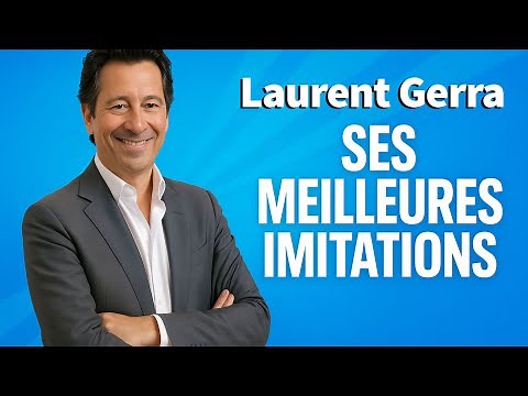 Laurent Gerra - Ses Meilleures Imitations (Partie1)