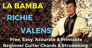 How To Play La Bamba by Richie Valens On Guitar