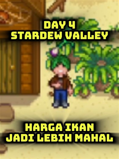 Day 4 Stardew Valley. Inilah alasan kenapa gua menunda jual Ikan 🤑 #stardewvalley #fyp #stardewstreamer #harvest