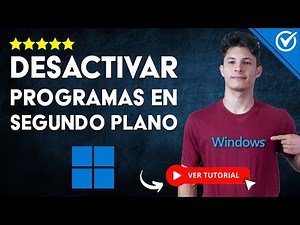 Cómo DESACTIVAR los PROGRAMAS en SEGUNDO PLANO en Windows 11 | 🖥️ Mejora el Rendimiento de la PC 🖥️