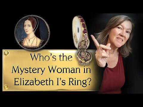 Who’s the Mystery Woman in Queen Elizabeth I’s Chequers Ring?