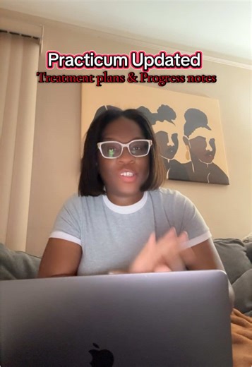 Practicum Journey: Improving Treatment Plans and Notes