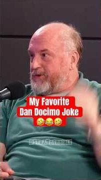 Louis CK’s Favorite Dan Docimo Joke 😂🤣😂