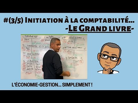 #3/5 - Initiation à la comptabilité (GRAND LIVRE)