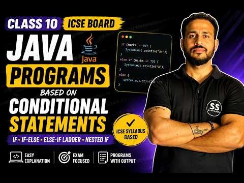 Programs On Conditional Statements | Class 10 ICSE Java | By: Sagar