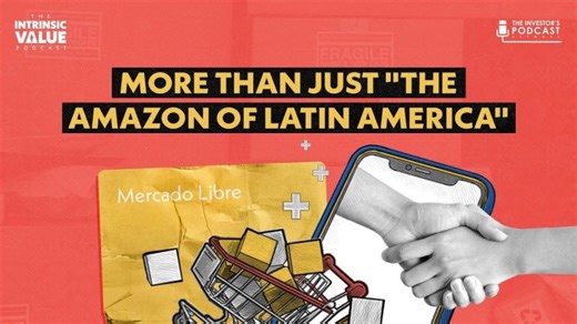 TIVP054: Mercado Libre: More than just the Amazon of Latin America w/ Daniel Mahncke Shawn O’Malley | The Investor s Podcast Network