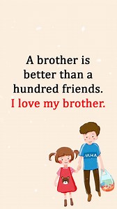 A brother is better than | Happy Life