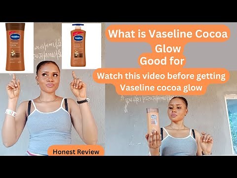 HOW TO USE VASELINE COCOA GLOW LOTION TO BRIGHTEN THE SKIN