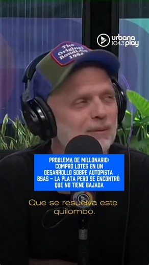 PROBLEMA DE MILLONARIO: SE COMPRÓ 20 LOTES, PERO SE OLVIDÓ DE UN DETALLE CLAVE En el clásico segmento “Problemas de millonarios” de Urbana Play, con la conducción de Sebastián Wainraich, un oyente sorprendió con una confesión tan insólita como divertida. El hombre contó que compró 20 lotes en un desarrollo urbanístico ubicado en un municipio “no especificado”, sobre la traza de la Autopista Buenos Aires–La Plata. Todo marchaba perfecto… hasta que descubrió un detalle no menor: la bajada más cerc