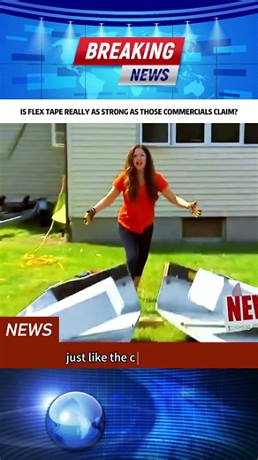 IS FLEX TAPE REALLY AS STRONG AS THOSE COMMERCIALS CLAIM?
