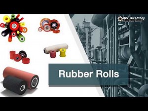 Rubber Rolls Manufacturers, Suppliers and Industry Information