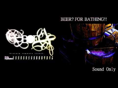 【BMS】【BOF2008】BEER? FOR BATHING!!【Autoplay】