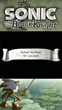 Sonic and the Black Knight - 17 Fighting Sir Lancelot Shadow