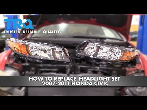 How to Replace Headlight Set 2007-2011 Honda Civic