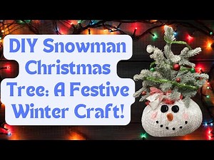 DIY Snowman Christmas Tree: A Festive Winter Craft!