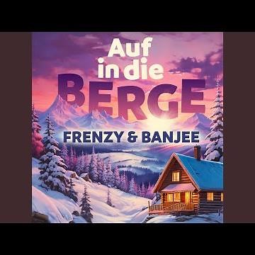 Auf in die Berge (Sarà perché ti amo)