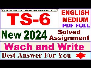 TS 6 solved assignment 2024 / TS 06 solved assignment 2024 in English / ignou ts 06