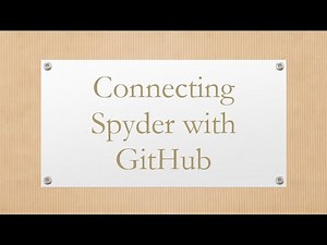 Connecting Spyder with GitHub