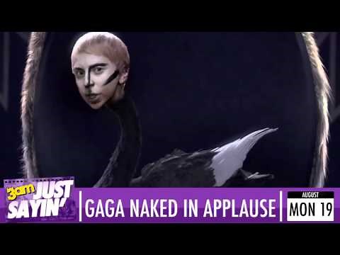 Lady GaGa gets naked in Applause official video - Just Sayin'