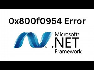 Fix 0x800f0954 Error When Installing .NET Framework in Windows 11/10