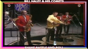 Bill Haley & His Comets - Shake, Rattle And Roll (1976) | FlashBack Hits