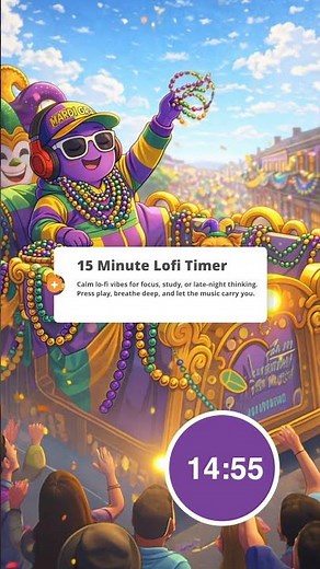 15 Min Lofi timer Mardi Graz Vibes 🎭 to focus and relax #focustimer #focus #mardigras