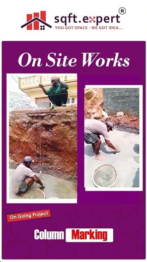 How to Do Column Marking Correctly | Site Practical Method | sqft.expert