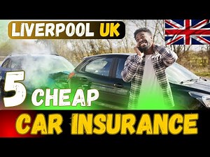 Liverpool 5 Cheap Car Insurance Quotes UK. Get the BEST Cheap Car Insurance UK. Auto Insurance UK