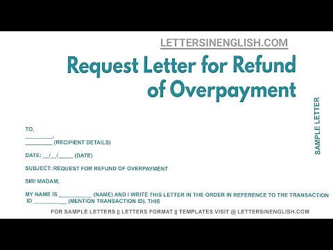 Request Letter For Refund Of Overpayment - Sample Letter Requesting for Overpayment Refund