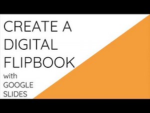 Create a Digital Flipbook in Google Slides