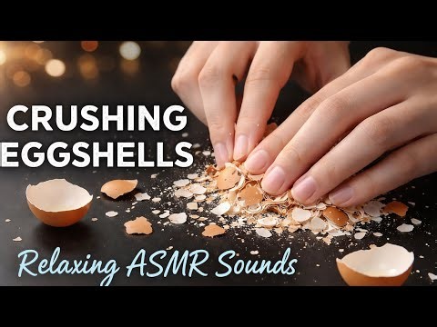 Satisfying Eggshell Crunching Sounds