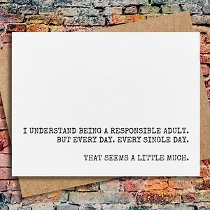 Funny Card for Friend | Funny Quote Card | Responsible Adult | Birthday Card for Her Funny | Just Because Card | Quirky Card | Office Humor - Etsy