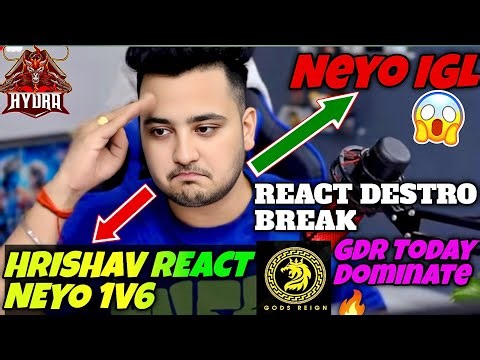 Hrishav Shocking Reaction Neyo IGL 🚨 React Neyo and Aquanox Duo Dominate 🔥 Destro Break😳React GDR