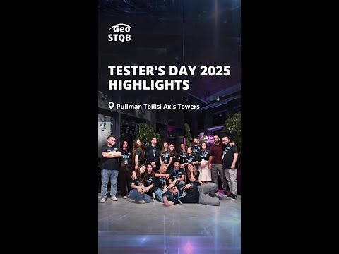 Software Tester's Day: ISTQB Conference 2025 in Georgia