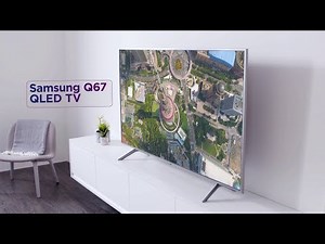 Samsung Q67 Smart 4K QLED TV with Bixby | Featured Tech | Currys PC World