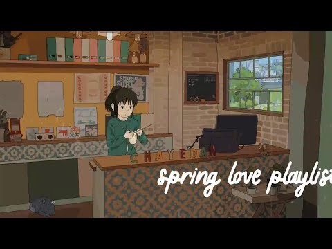 a playlist for a quiet life (spring mood)