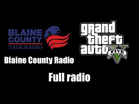 GTA V (GTA 5) - Blaine County Radio | Full radio