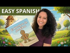 The Gingerbread Man | An Easy Spanish Story