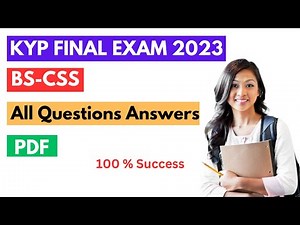 KYP Final Exam 2023 | KYP Final Exam BS-CSS