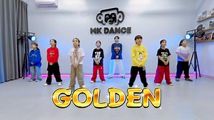 1.7M views · 37K reactions | GOLDEN - Huntrix | dc: MK | Dance Kids | MK Dance _____________________________ MK DANCE STUDIO Youtube: https://youtube.com/@mkdancestudio2124?si=f5j5f7gxthumYEGc  Tiktok: https://www.tiktok.com/@mky.95?_t=ZS-8yU4GPClgHa&_r=1  Khu Đông Nam, Châu Ổ, Bình Sơn, Quảng Ngãi ☎️ 0356348261 | MK Dance Studio | Facebook