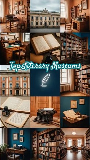 Top Literary Museums You Must Visit! 📚✨