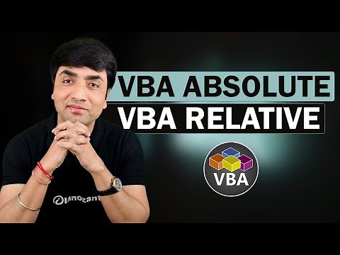 Excel VBA : Record Macro-Absolute vs Relative | Concept Explanation with Example
