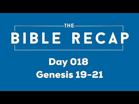 Day 018 (Genesis 19-21)