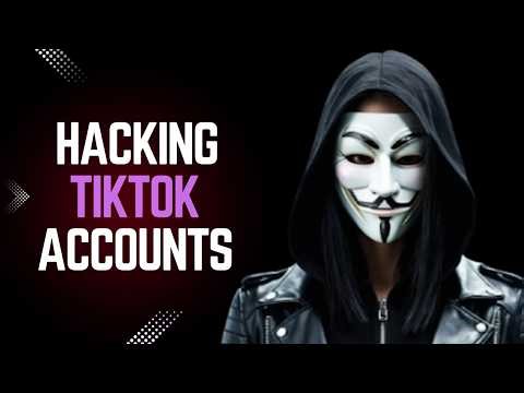 How TikTok Accounts Get Hacked